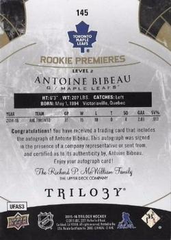 2015-16 Upper Deck Trilogy #145 Antoine Bibeau Back