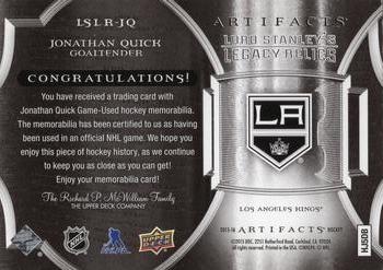2015-16 Upper Deck Artifacts - Lord Stanley's Legacy Relics #LSLR-JQ Jonathan Quick Back