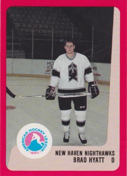 1988-89 ProCards New Haven Nighthawks (AHL) #NNO Brad Hyatt Front