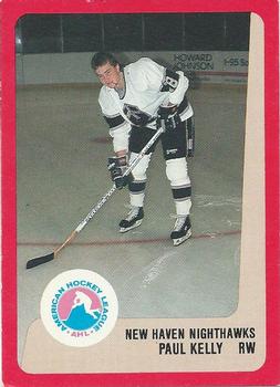 1988-89 ProCards New Haven Nighthawks (AHL) #NNO Paul Kelly Front