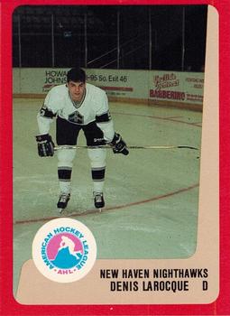 1988-89 ProCards New Haven Nighthawks (AHL) #NNO Denis Larocque Front