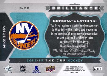2014-15 Upper Deck The Cup - Brilliance #B-MB Mike Bossy Back