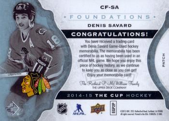 2014-15 Upper Deck The Cup - Cup Foundations Patches #CF-SA Denis Savard Back