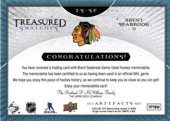 2015-16 Upper Deck Artifacts - Treasured Swatches Blue #TS-SE Brent Seabrook Back