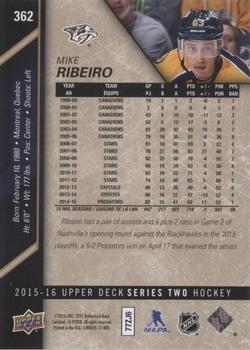 2015-16 Upper Deck - UD Exclusives #362 Mike Ribeiro Back
