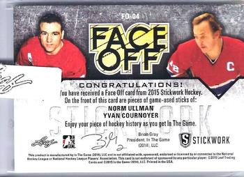 2015 Leaf In The Game Stickwork - Faceoff #FO-04 Norm Ullman / Yvan Cournoyer Back