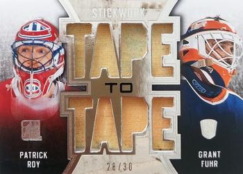 2015 Leaf In The Game Stickwork - Tape to Tape #TT-05 Patrick Roy / Grant Fuhr Front