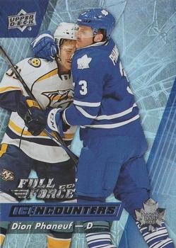 2015-16 Upper Deck Full Force - Ice Encounters #IE-DP Dion Phaneuf Front