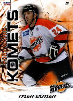 2012-13 Choice Fort Wayne Komets (ECHL) #4 Tyler Butler Front