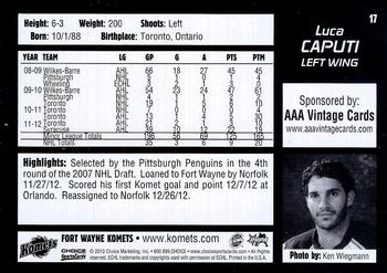 2012-13 Choice Fort Wayne Komets (ECHL) #17 Luca Caputi Back