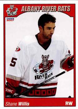 2006-07 Choice Albany River Rats (AHL) #22 Shane Willis Front