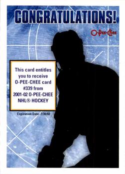 2001-02 O-Pee-Chee - Rookie Redemptions #NNO Card #339 Front