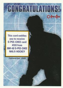 2001-02 O-Pee-Chee - Rookie Redemptions #NNO Card #333 Front