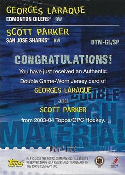 2003-04 Topps - Double Tough Materials #DTM-GL/SP Georges Laraque / Scott Parker Back