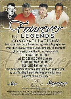 2015 Leaf Signature Series - Forever Legends - Blue #FL-2 Bill Gadsby/Alex Delvecchio/Norm Ullman/Ted Lindsay Back