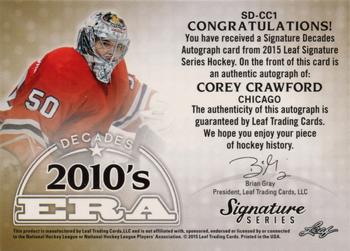 2015 Leaf Signature Series - Signature Decades - Bronze #SD-CC1 Corey Crawford Back