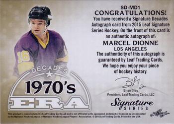 2015 Leaf Signature Series - Signature Decades - Bronze #SD-MD1 Marcel Dionne Back