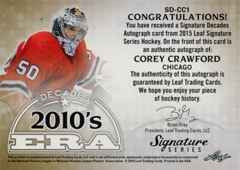 2015 Leaf Signature Series - Signature Decades - Gray #SD-CC1 Corey Crawford Back