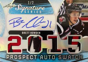 2015 Leaf Signature Series - Signature Prospect Patch #PAP-BH1 Brett Howden Front