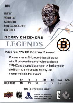 2015-16 SP Authentic #104 Gerry Cheevers Back