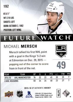 2015-16 SP Authentic #192 Michael Mersch Back