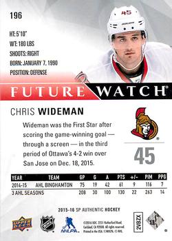 2015-16 SP Authentic #196 Chris Wideman Back