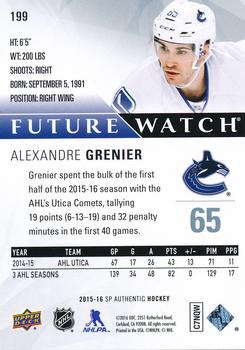 2015-16 SP Authentic #199 Alexandre Grenier Back