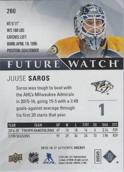 2015-16 SP Authentic #200 Juuse Saros Back