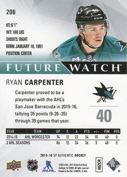 2015-16 SP Authentic #206 Ryan Carpenter Back