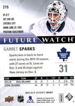 2015-16 SP Authentic #215 Garret Sparks Back