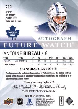 2015-16 SP Authentic #229 Antoine Bibeau Back