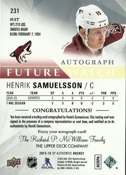 2015-16 SP Authentic #231 Henrik Samuelsson Back