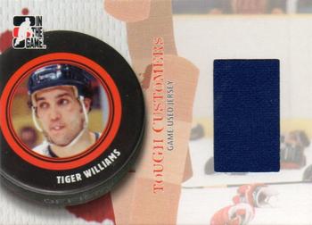 2005-06 In The Game Tough Customers - Game-Used Jersey #GUJ-TW Tiger Williams Front