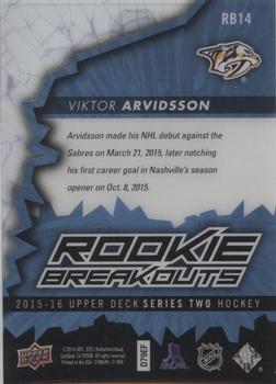 2015-16 Upper Deck - Rookie Breakouts #RB14 Viktor Arvidsson Back