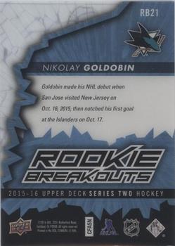 2015-16 Upper Deck - Rookie Breakouts #RB21 Nikolay Goldobin Back