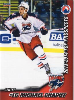 2013-14 Choice AHL Top Prospects #36 Michael Chaput Front