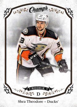 2015-16 Upper Deck Champ's #257 Shea Theodore Front
