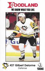 1989-90 Foodland Pittsburgh Penguins #6B Gilbert Delorme  Front