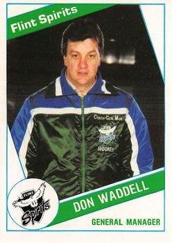 1988-89 Flint Spirits (IHL) #NNO Don Waddell Front