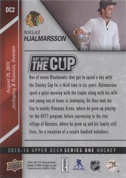 2015-16 Upper Deck - Day with the Cup #DC2 Niklas Hjalmarsson Back
