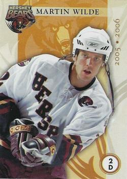 2005-06 Hershey Bears (AHL) #17 Martin Wilde Front