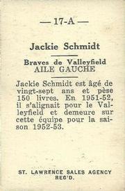 1952-53 St. Lawrence Sales (QSHL) #17-A Jackie Schmidt Back