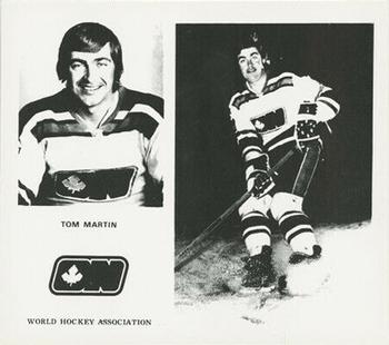1972-73 Ottawa Nationals (WHA) #NNO Tom Martin Front