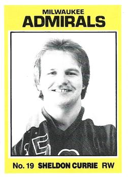 1981-82 TCMA Milwaukee Admirals (IHL) #11 Sheldon Currie Front