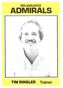 1981-82 TCMA Milwaukee Admirals (IHL) #15 Tim Ringler Front