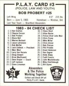 1983-84 Brantford Alexanders (OHL) Police #3 Bob Probert Back