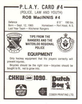 1983-84 Kitchener Rangers (OHL) Police #4 Rob MacInnis Back