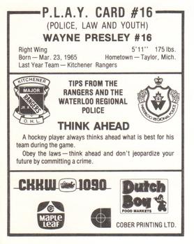 1983-84 Kitchener Rangers (OHL) Police #16 Wayne Presley Back
