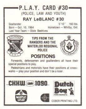 1983-84 Kitchener Rangers (OHL) Police #30 Ray LeBlanc Back