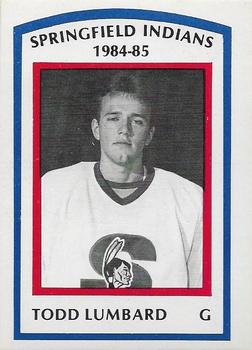 1984-85 Springfield Indians (AHL) #3 Todd Lumbard Front